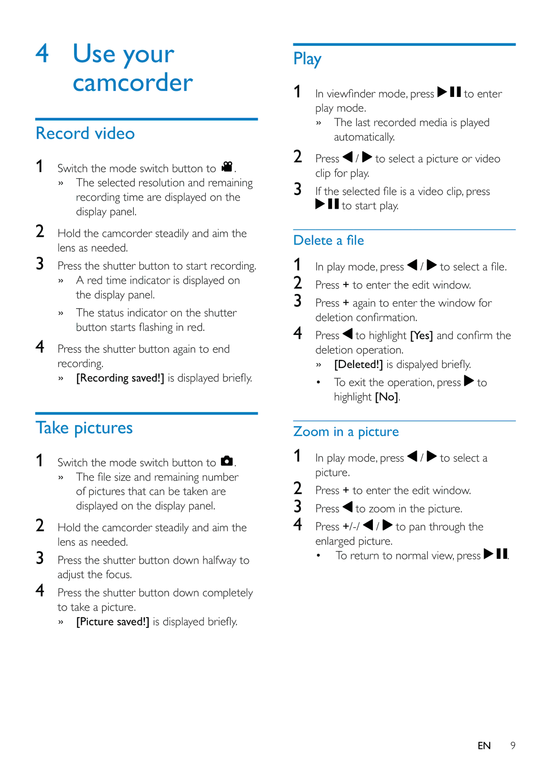 Philips CAM110 user manual Record video, Take pictures, Play, Zoom in a picture 