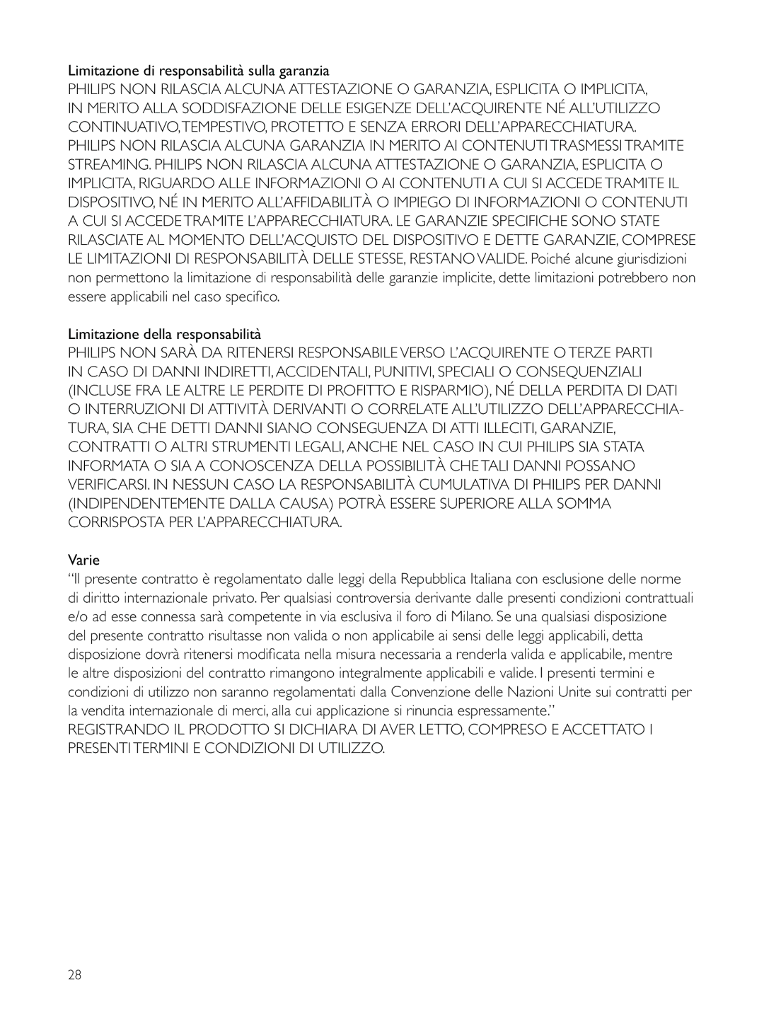 Philips CAM200 user manual Limitazione di responsabilità sulla garanzia, Limitazione della responsabilità 