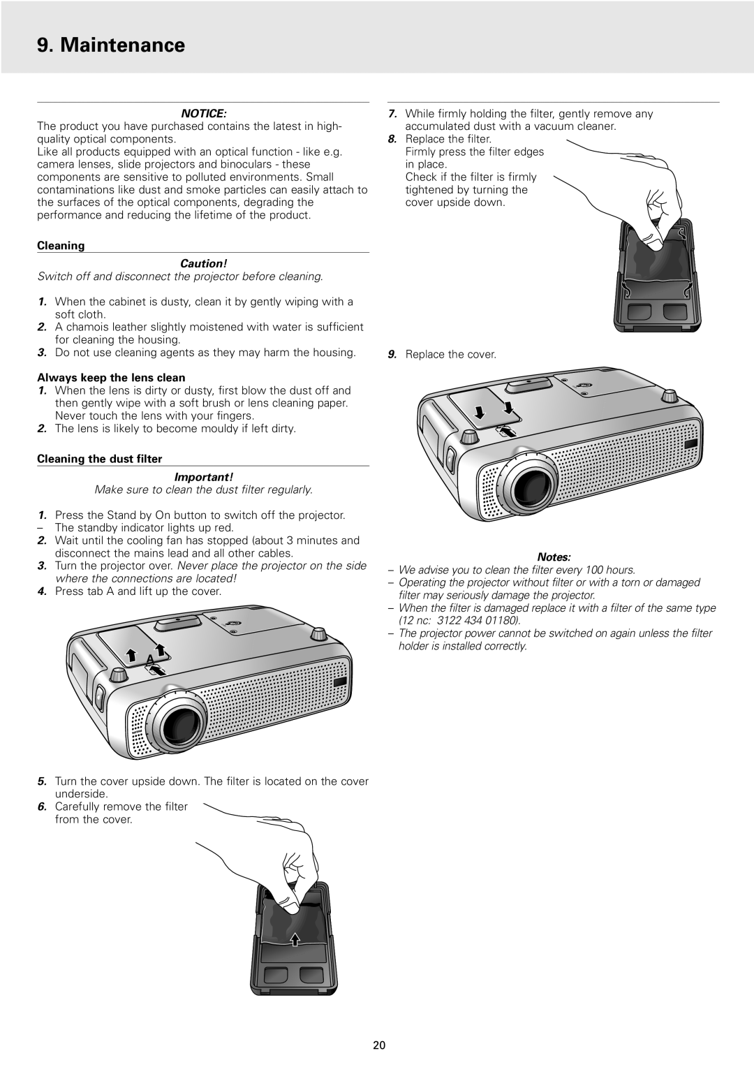 Philips cBright 2 Series manual Maintenance, Always keep the lens clean, Cleaning the dust filter 