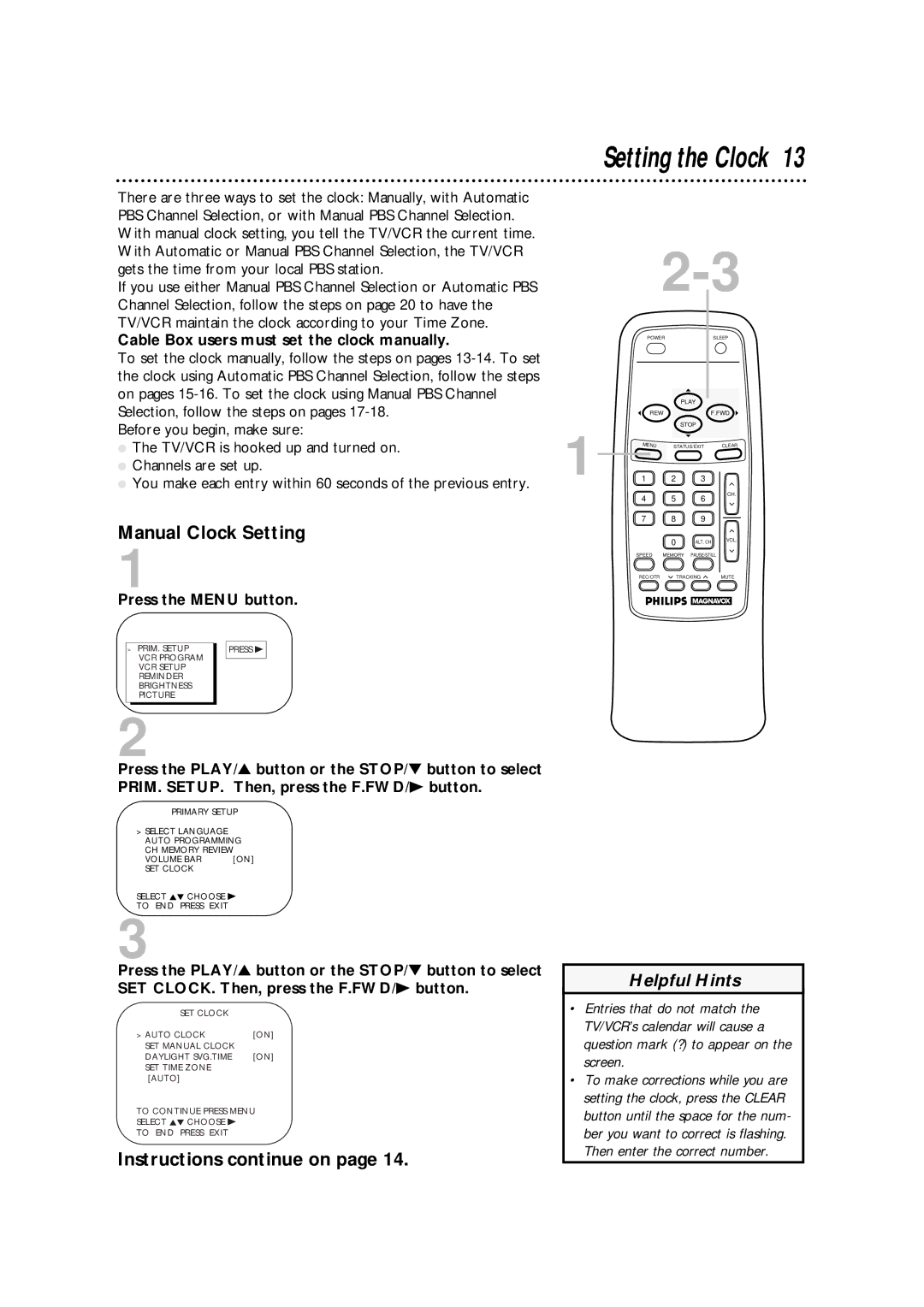 Philips CCA092AT owner manual Manual Clock Setting, Instructions continue on, Cable Box users must set the clock manually 