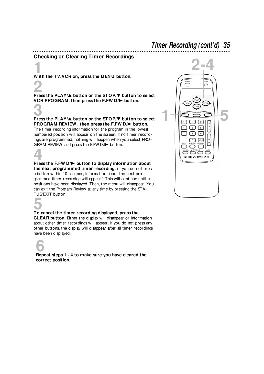 Philips CCA092AT owner manual Checking or Clearing Timer Recordings, With the TV/VCR on, press the Menu button 