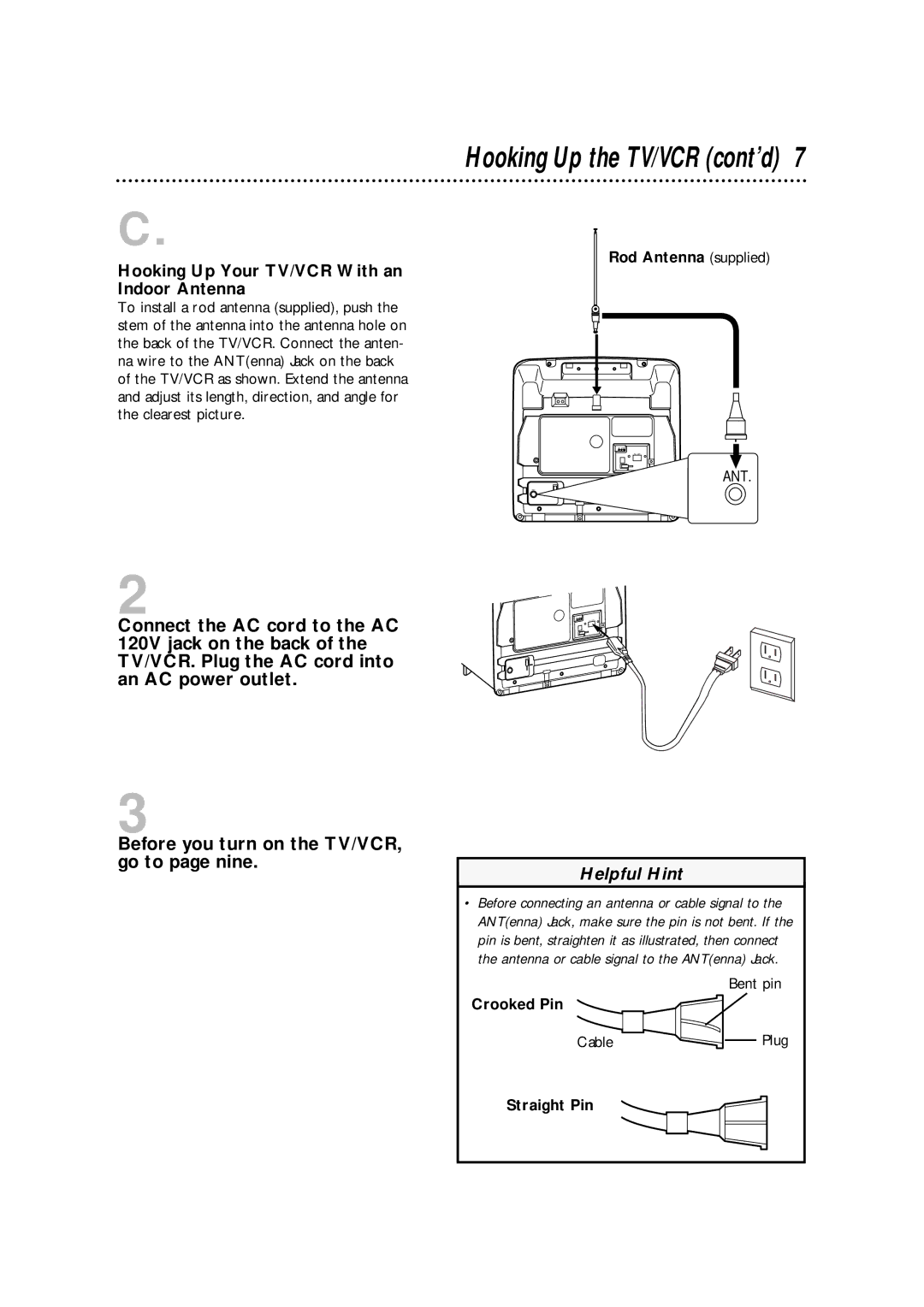 Philips CCA092AT owner manual Rod Antenna supplied, Crooked Pin, Straight Pin 