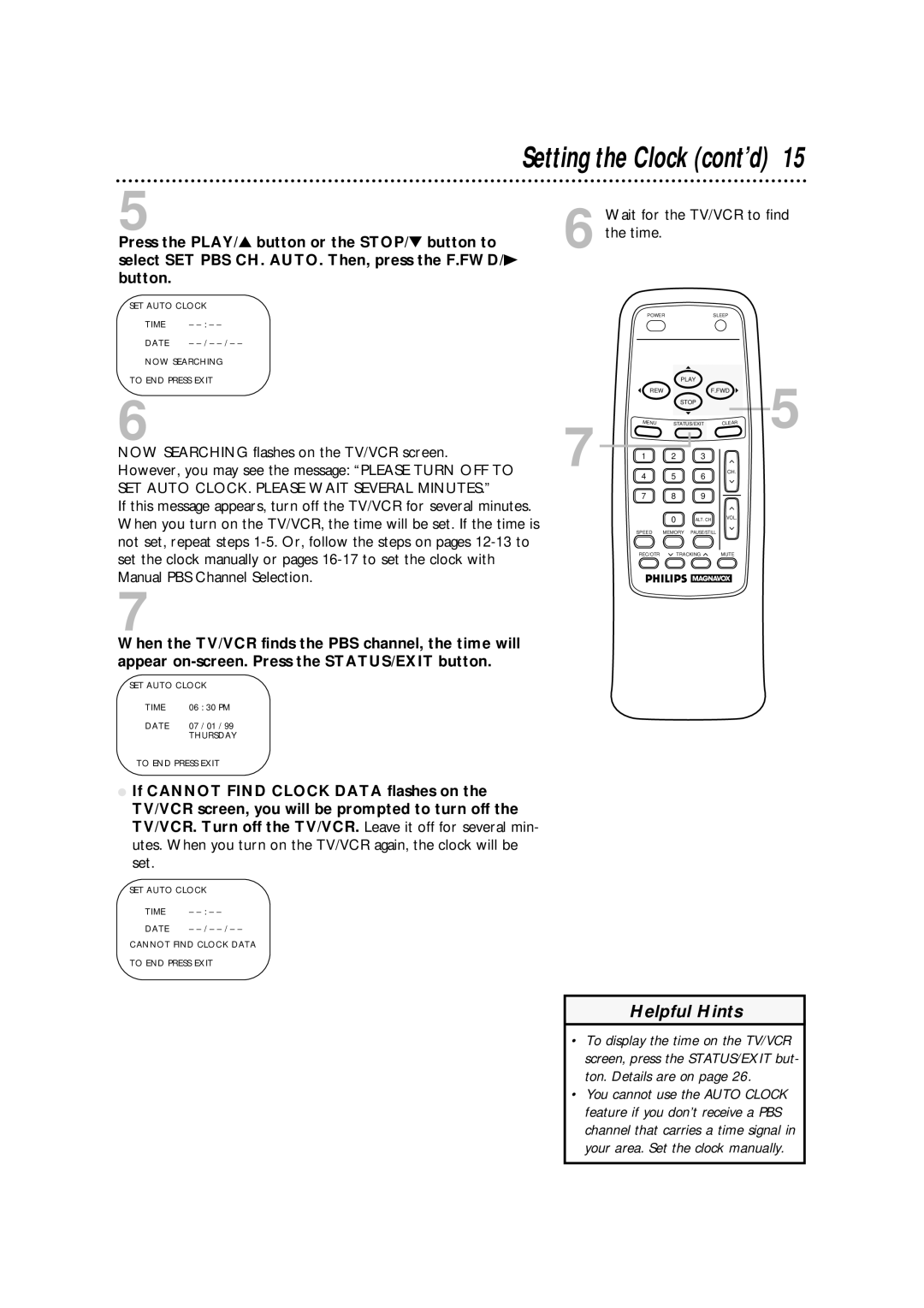 Philips CCA132AT owner manual Wait for the TV/VCR to find the time 