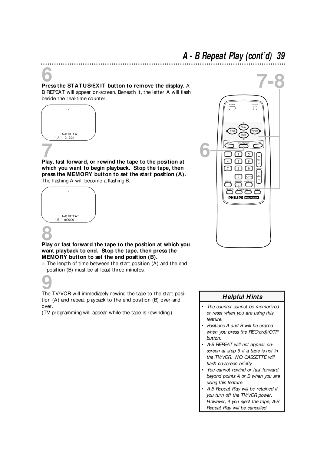 Philips CCA132AT owner manual Repeat Play cont’d, Press the STATUS/EXIT button to remove the display. a 