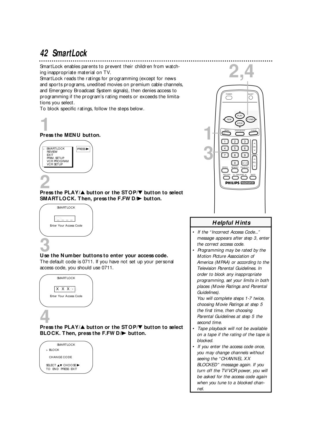 Philips CCA132AT owner manual SmartLock, Press the Menu button 