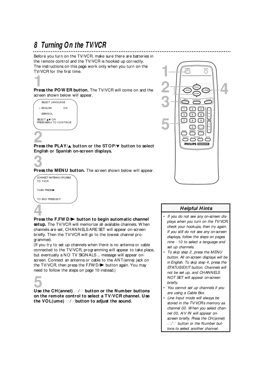 Philips CCA132AT owner manual Turning On the TV/VCR, You cannot set up channels if you are using a Cable Box 