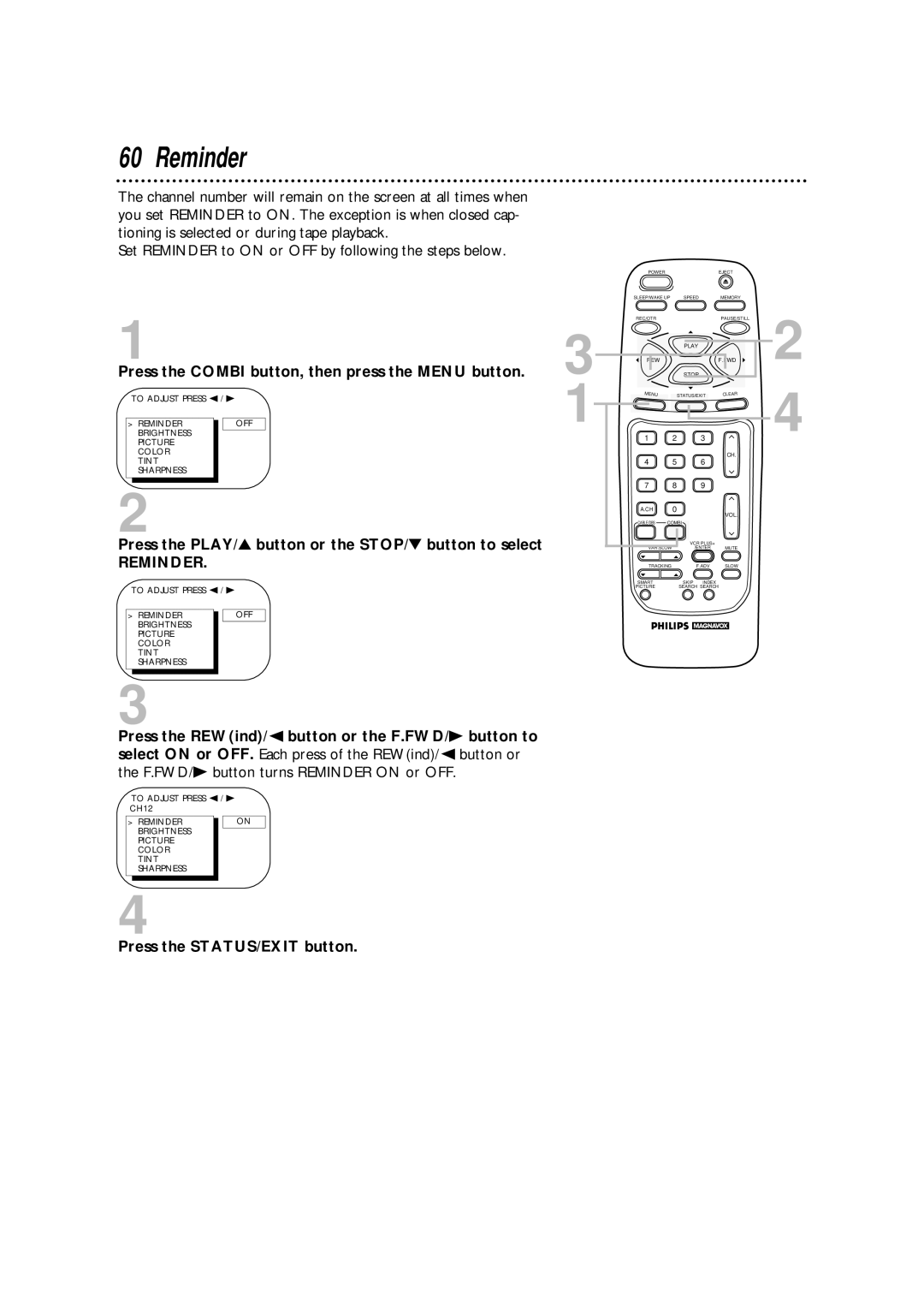 Philips CCA134AT owner manual Reminder Brightness Picture Color Tint Sharpness 