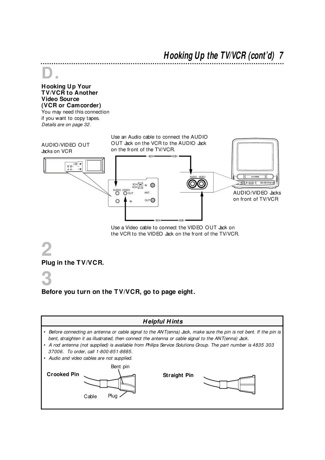 Philips CCA134AT owner manual Hooking Up the TV/VCR cont’d, Bent pin, Crooked Pin Straight Pin, Cable Plug 