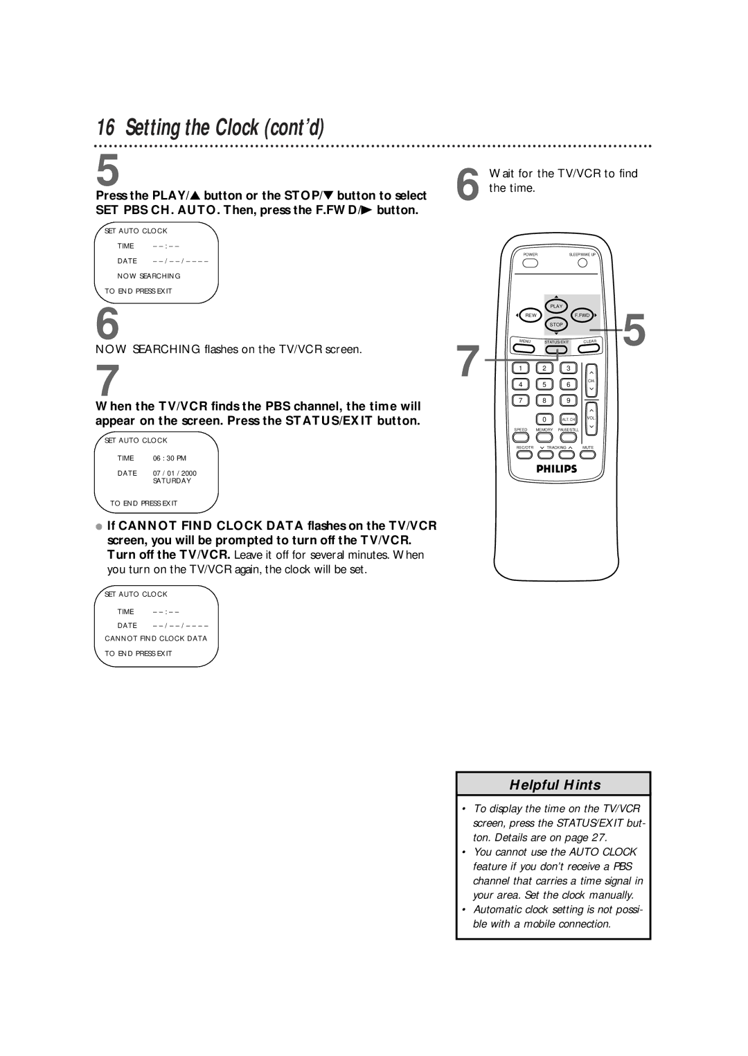 Philips CCB 092AT owner manual Wait for the TV/VCR to find the time 