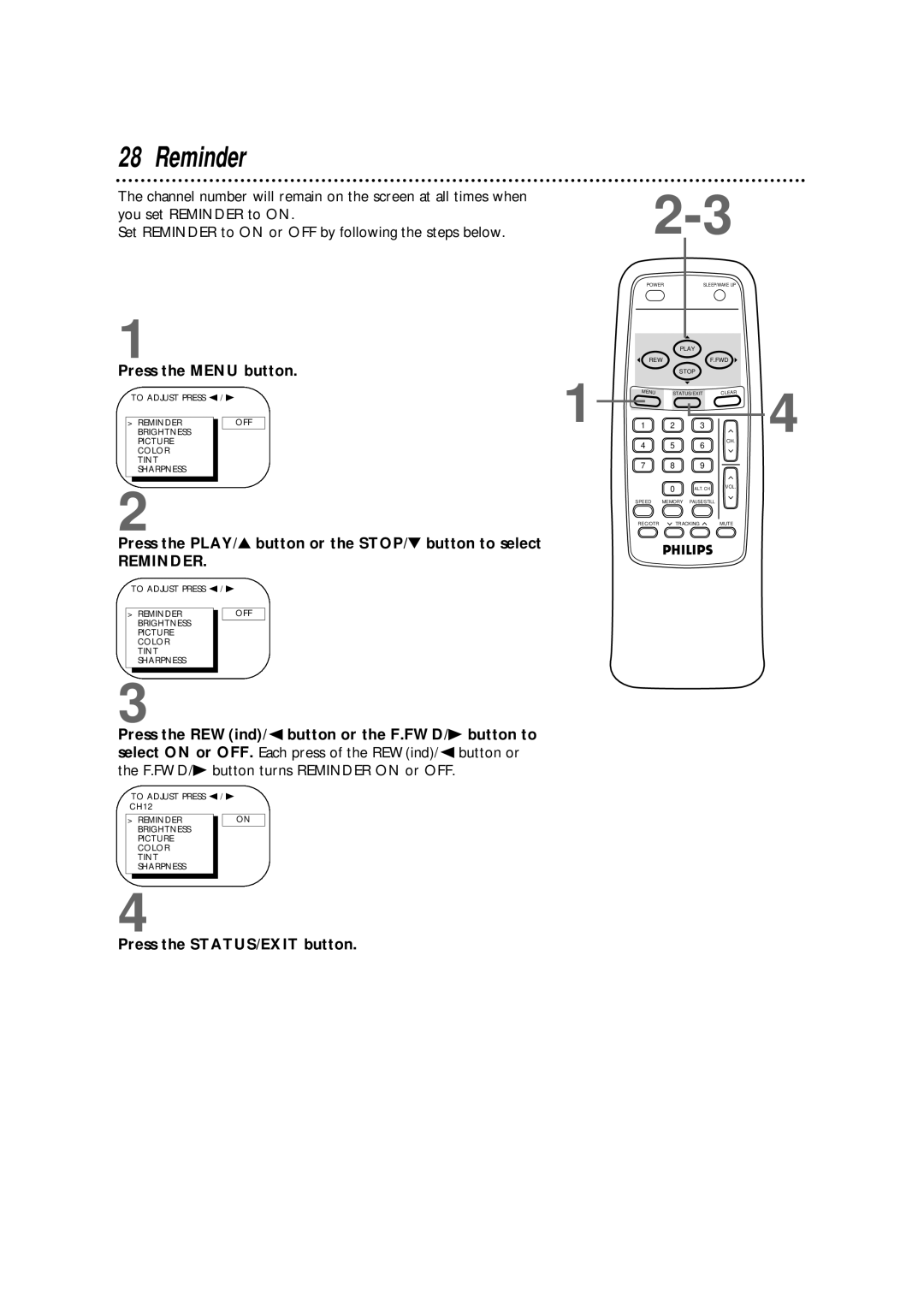 Philips CCB 092AT owner manual Reminder, Press the PLAY/ button or the STOP/ button to select 