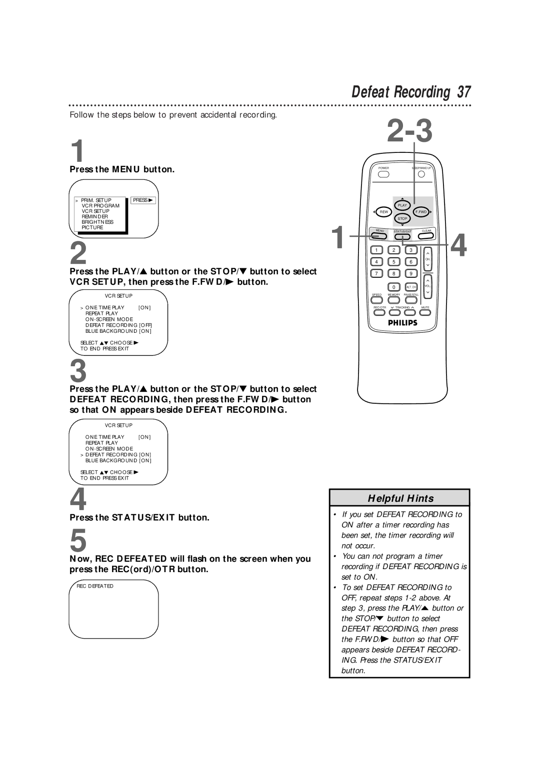 Philips CCB 092AT owner manual Defeat Recording 