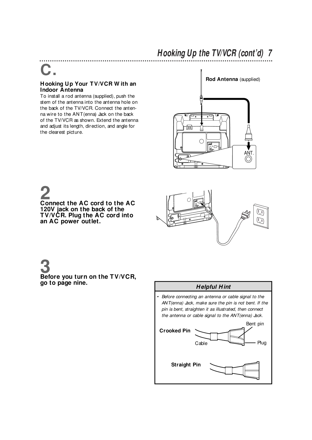 Philips CCB 092AT owner manual Rod Antenna supplied, Crooked Pin, Straight Pin 