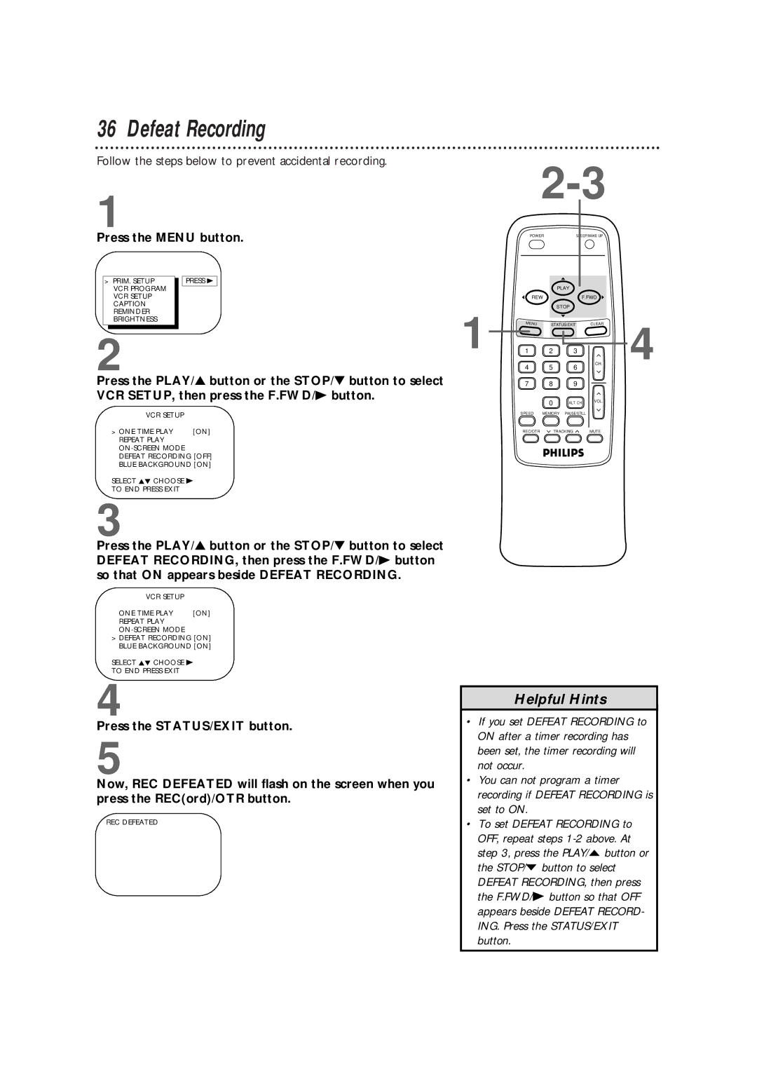 Philips CCB 132AT, CCB 192AT, CCB190AT owner manual Defeat Recording, Press the Menu button 