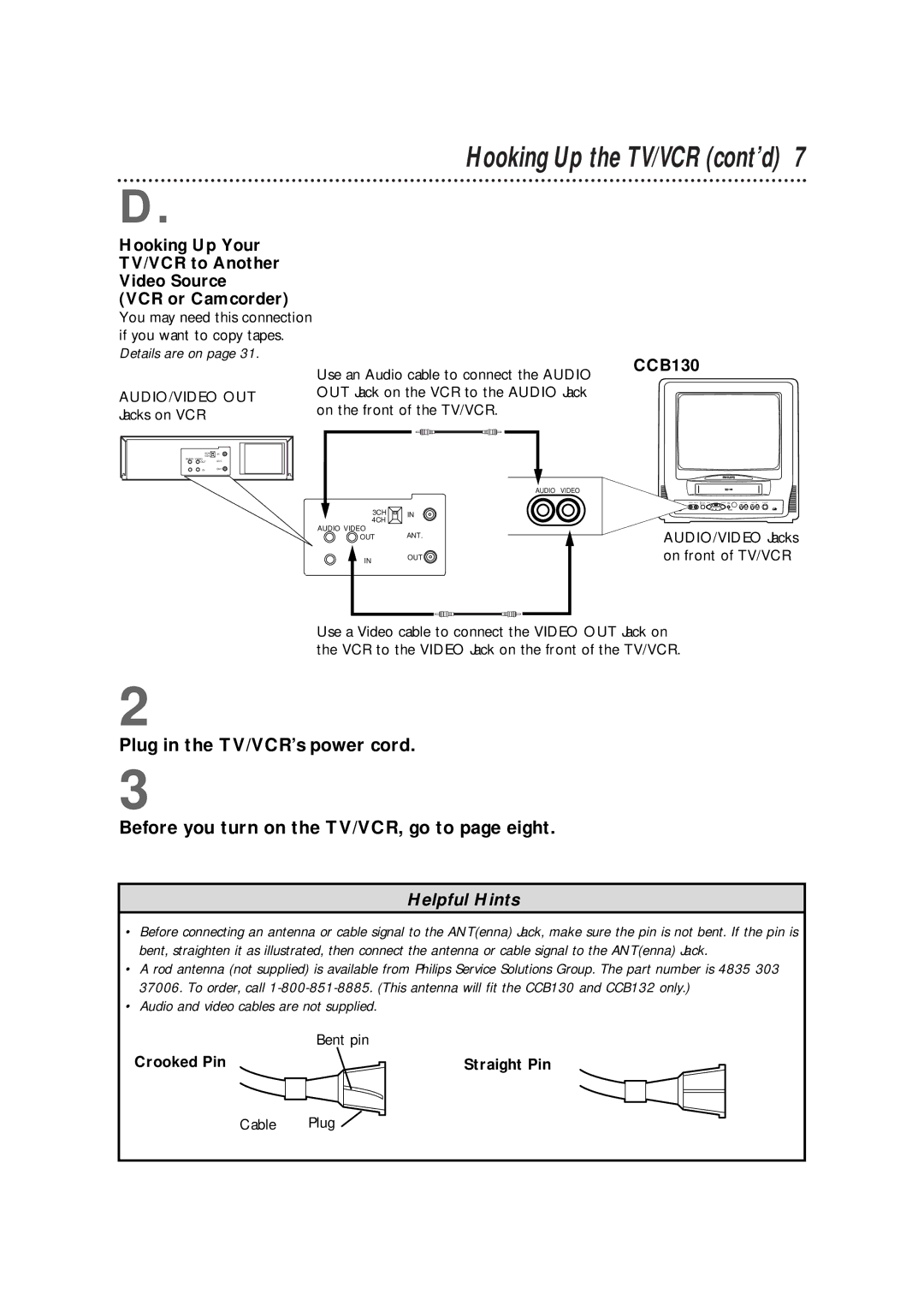 Philips CCB 192AT, CCB 132AT, CCB190AT owner manual Hooking Up the TV/VCR cont’d, Crooked Pin Straight Pin 