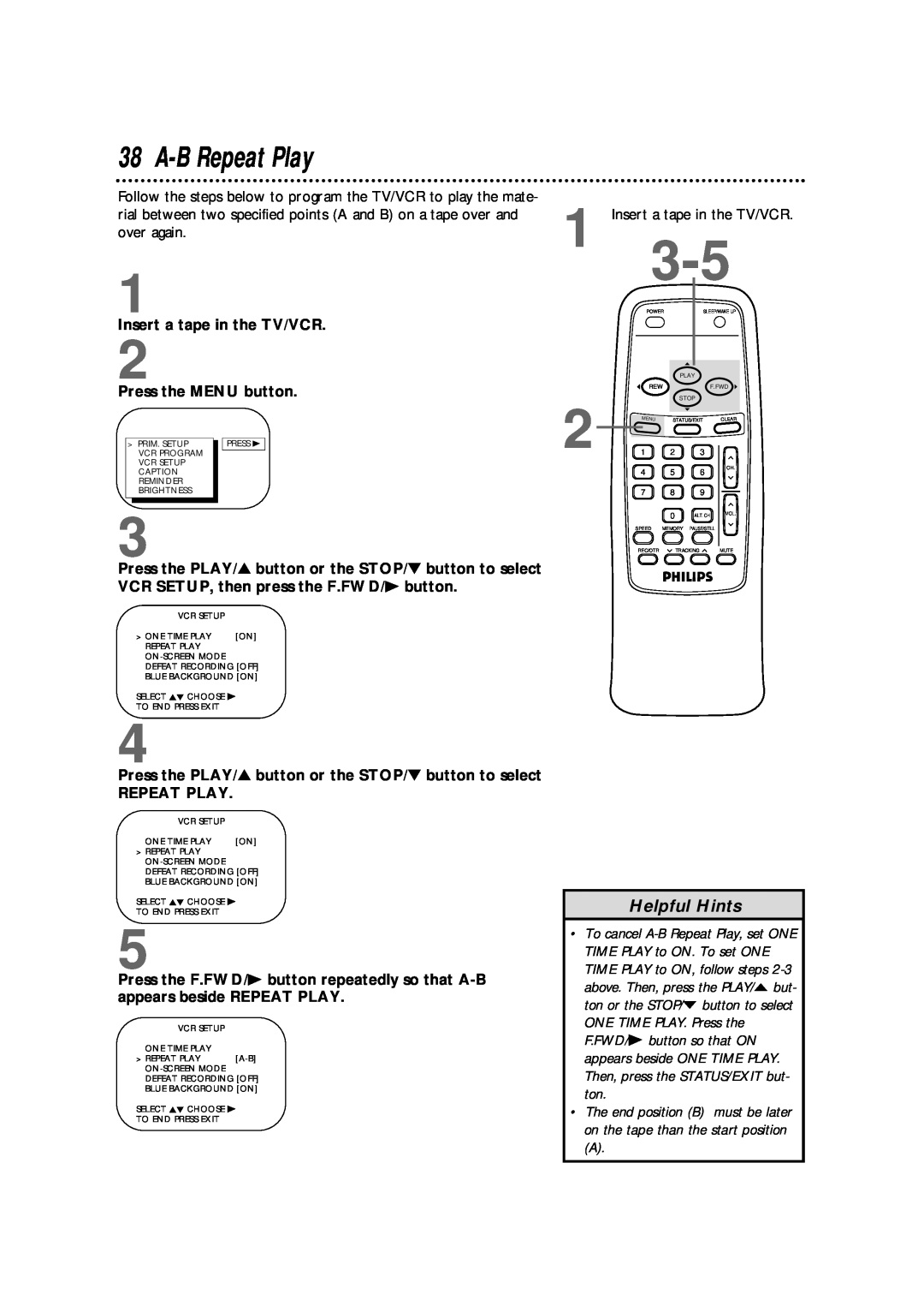 Philips CCB190AT, CCB 132AT, CCB 192AT owner manual A-B Repeat Play, Helpful Hints, Insert a tape in the TV/VCR 