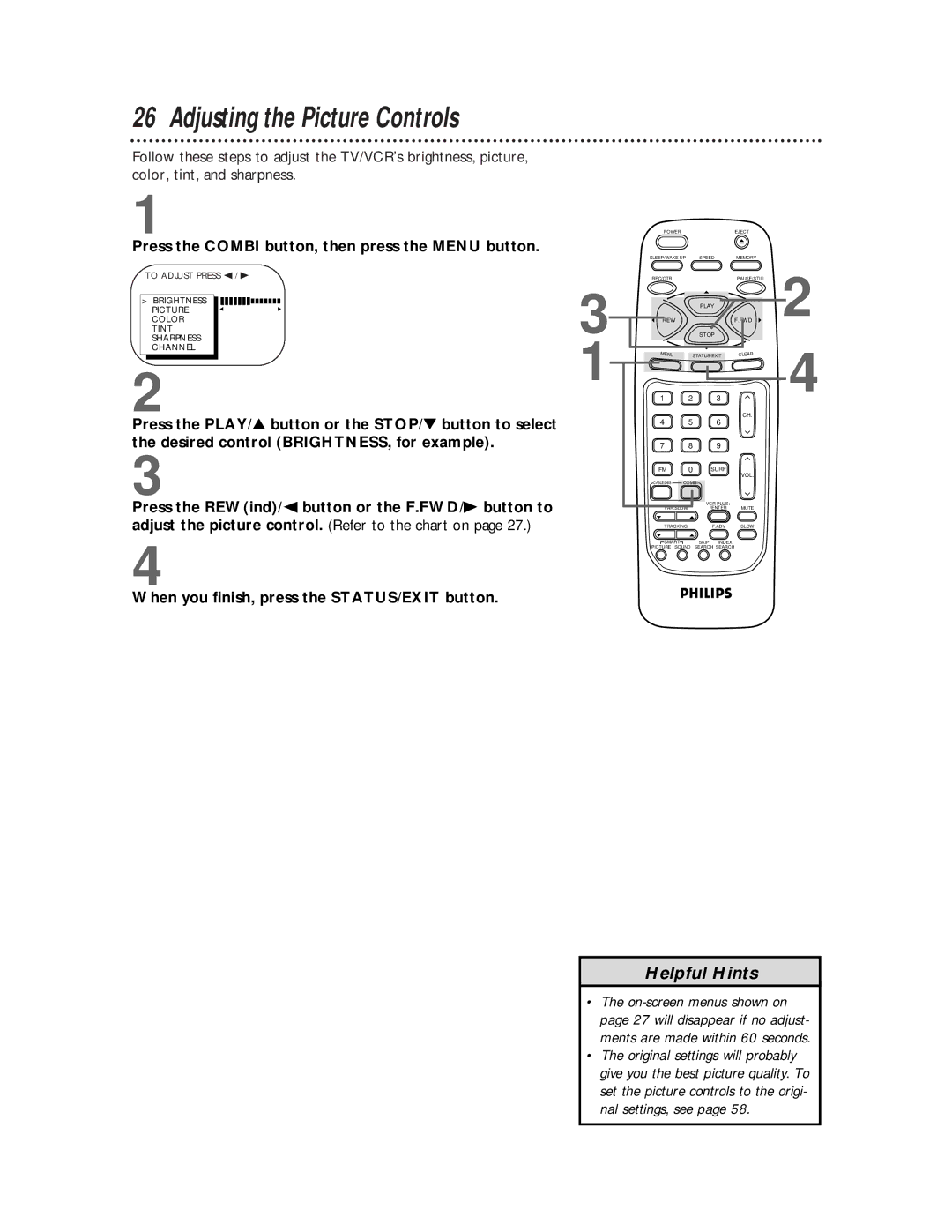 Philips CCB 134AT, CCB 194AT owner manual Adjusting the Picture Controls, Press the REWind/ button or the F.FWD/B button to 