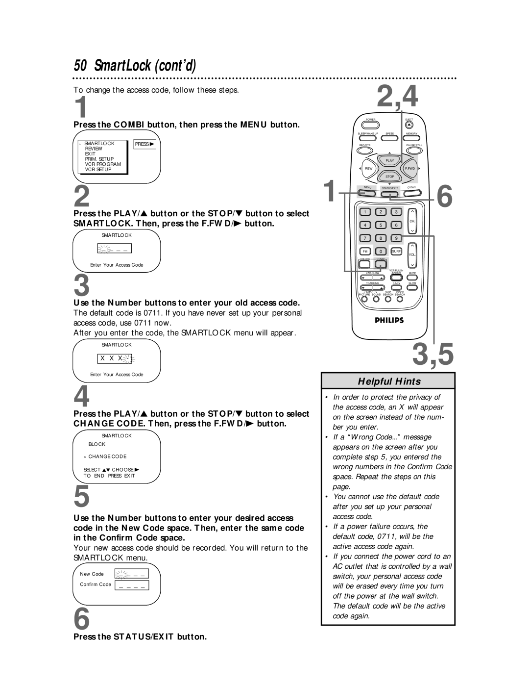 Philips CCB 134AT To change the access code, follow these steps, After you enter the code, the Smartlock menu will appear 