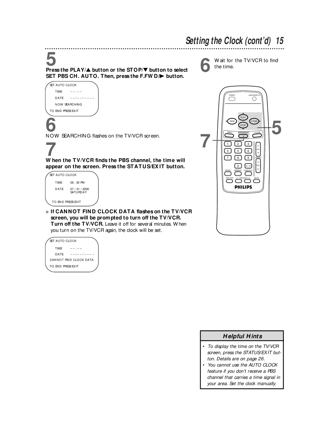 Philips CCB 252AT owner manual Wait for the TV/VCR to find 