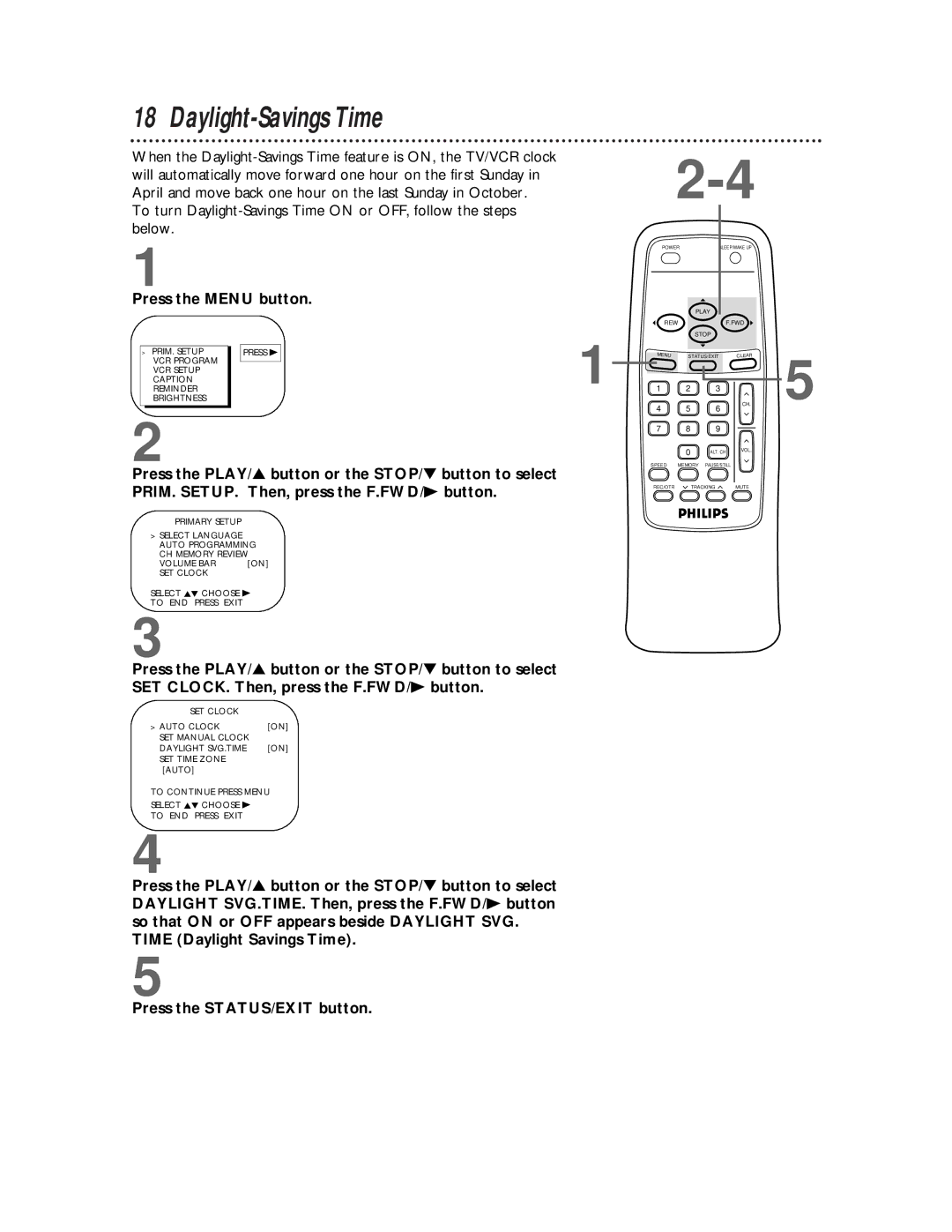 Philips CCB 252AT owner manual Daylight-Savings Time, Press the STATUS/EXIT button 