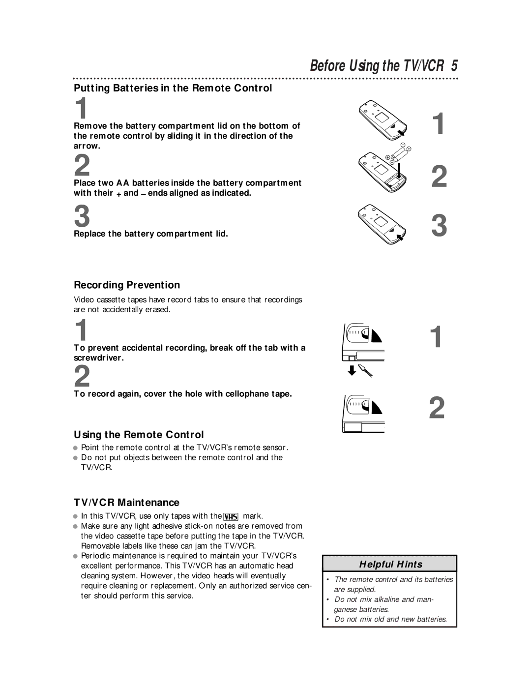 Philips CCB 252AT owner manual Putting Batteries in the Remote Control, Recording Prevention, Using the Remote Control 