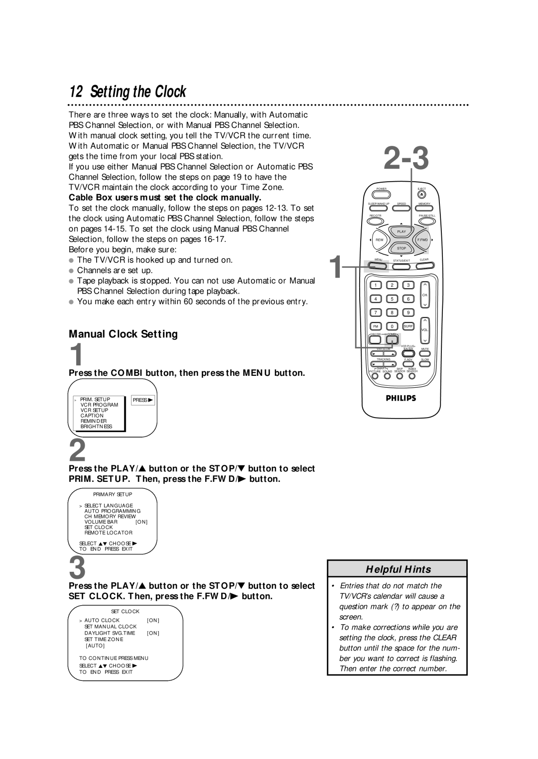 Philips CCB255AT owner manual Setting the Clock, Manual Clock Setting, Cable Box users must set the clock manually 