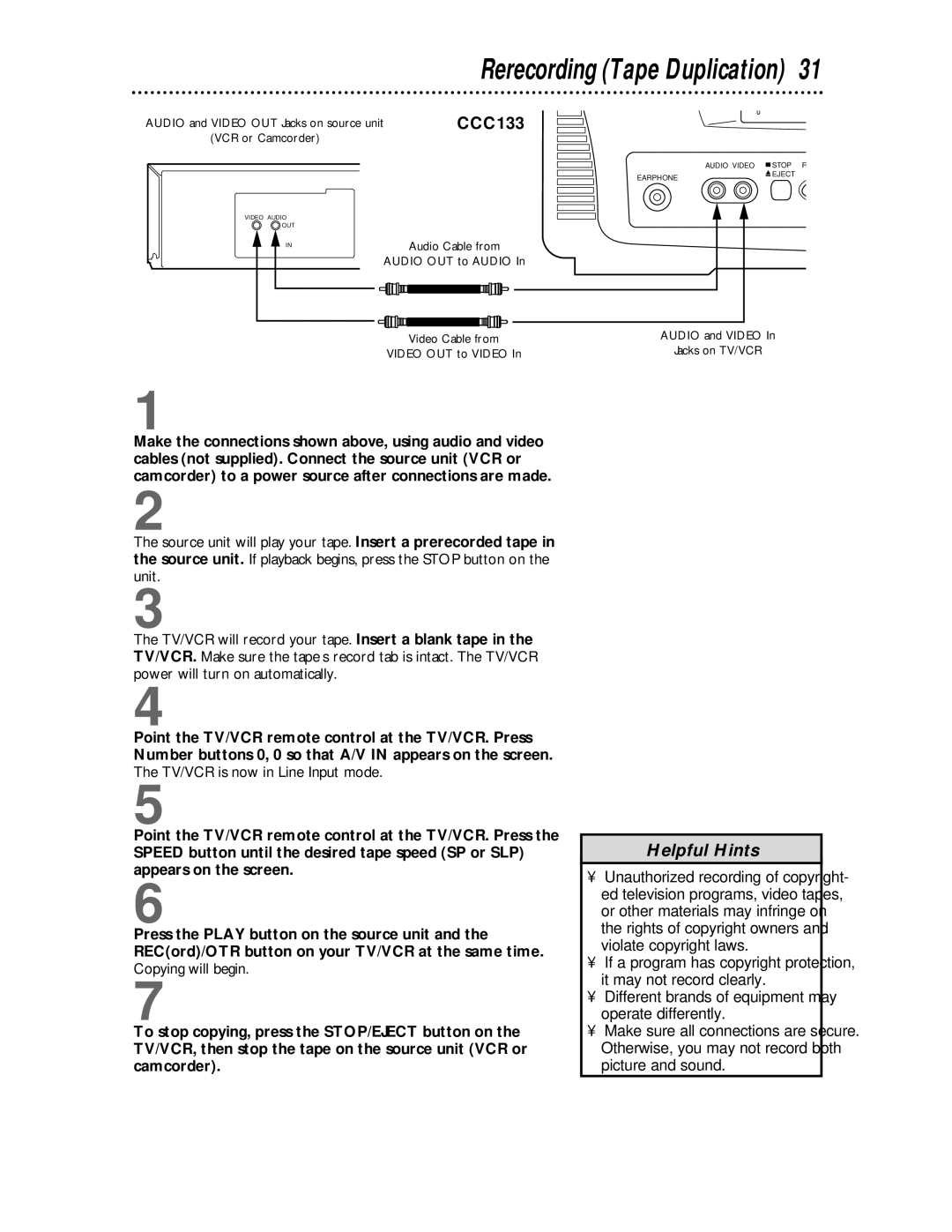 Philips CCC 193AT, CCC 133AT owner manual Rerecording Tape Duplication, TV/VCR is now in Line Input mode 