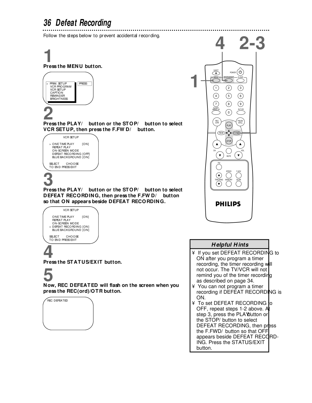 Philips CCC 133AT, CCC 193AT owner manual Defeat Recording, Follow the steps below to prevent accidental recording 