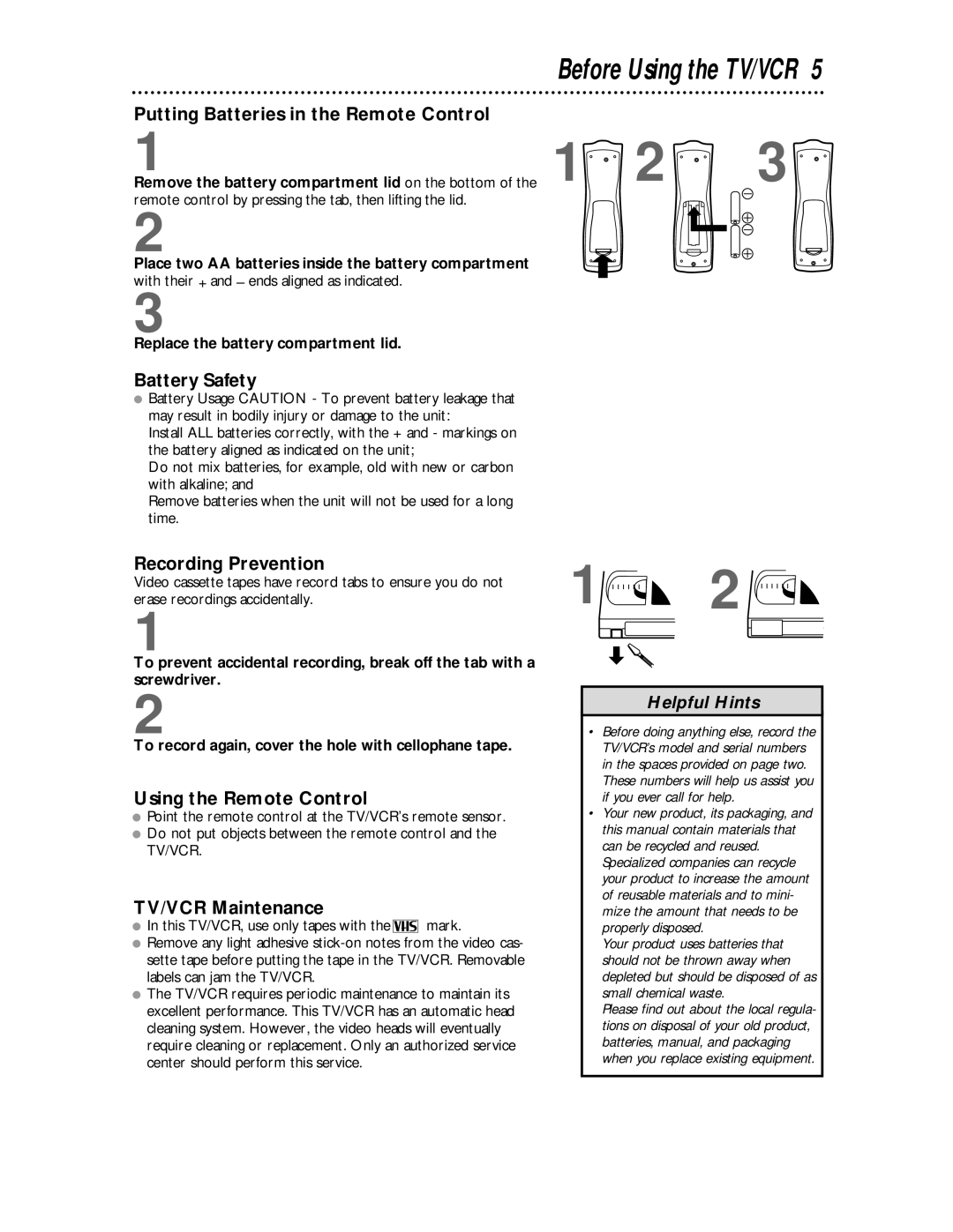 Philips CCC 193AT, CCC 133AT owner manual Battery Safety, Recording Prevention, Using the Remote Control, TV/VCR Maintenance 