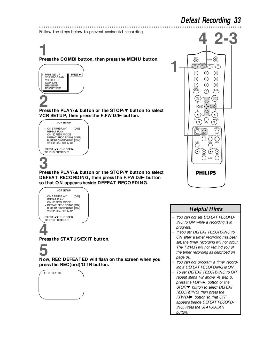 Philips CCC 194AT, CCC 134AT owner manual Defeat Recording, Follow the steps below to prevent accidental recording 