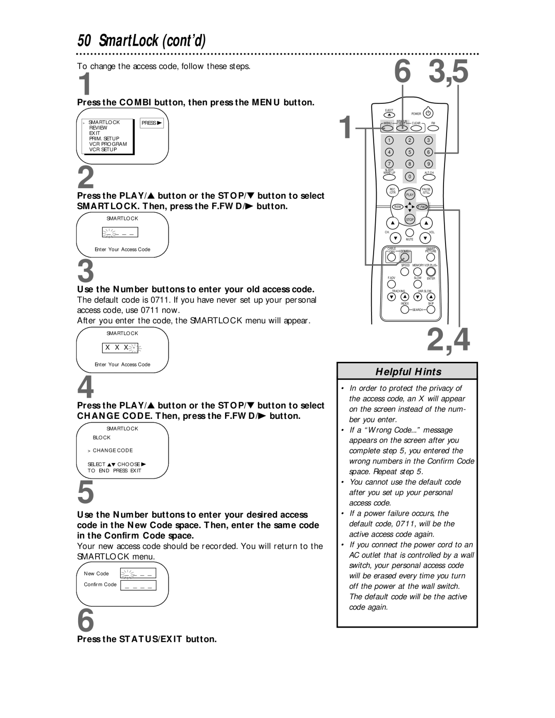 Philips CCC 134AT To change the access code, follow these steps, Use the Number buttons to enter your old access code 