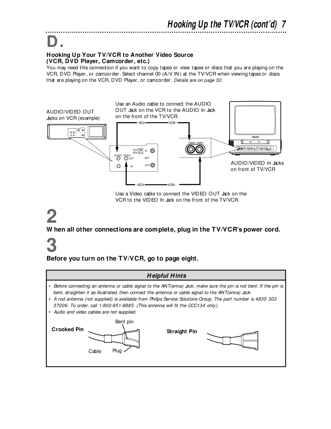 Philips CCC 194AT, CCC 134AT owner manual Hooking Up the TV/VCR cont’d, Bent pin, Crooked Pin Straight Pin, Cable Plug 