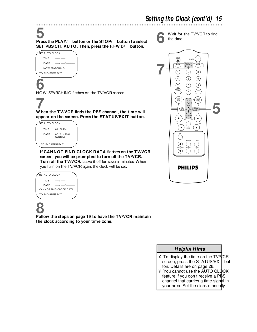 Philips CCC193, CCC133 owner manual NOW Searching flashes on the TV/VCR screen, Wait for the TV/VCR to find the time 