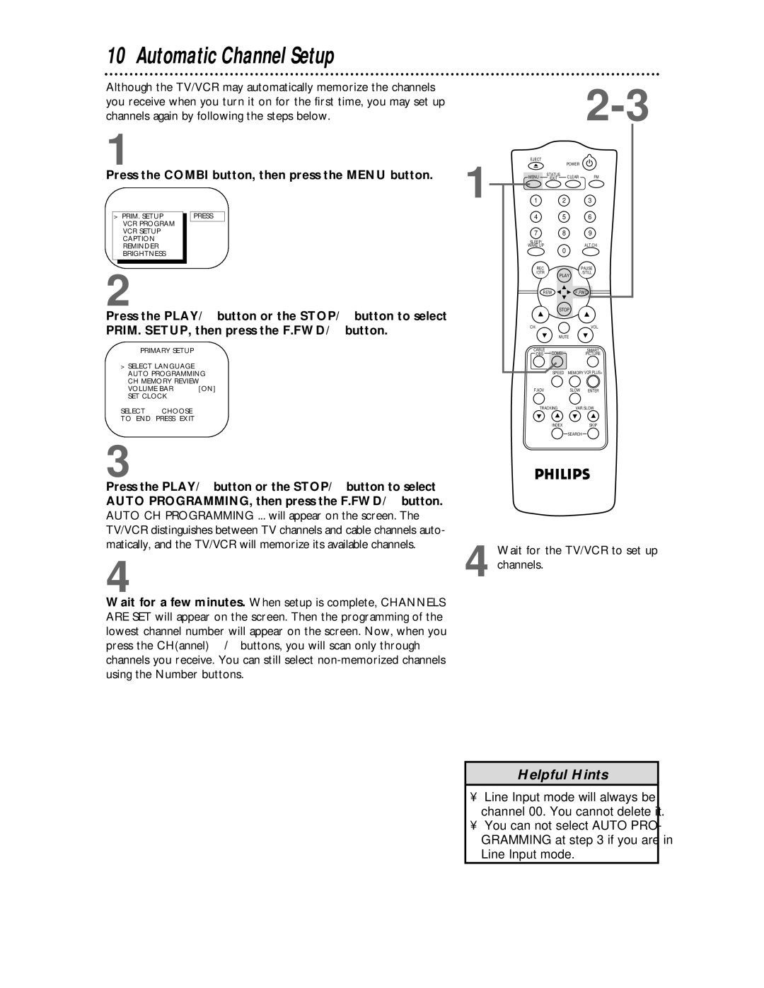 Philips CCC134, CCC194 owner manual Automatic Channel Setup, Wait for the TV/VCR to set up channels 