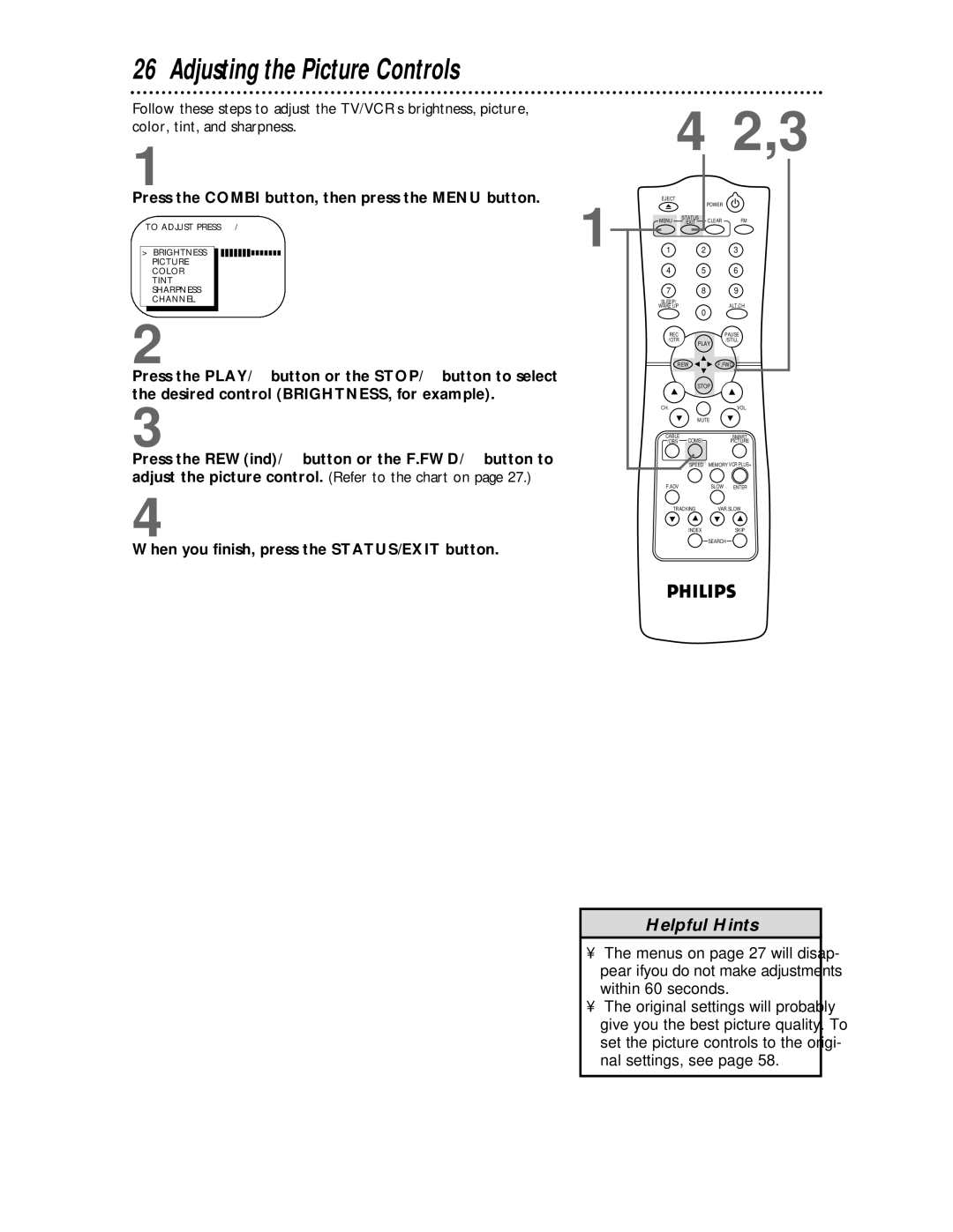 Philips CCC134, CCC194 owner manual Adjusting the Picture Controls, Press the Combi button, then press the Menu button 