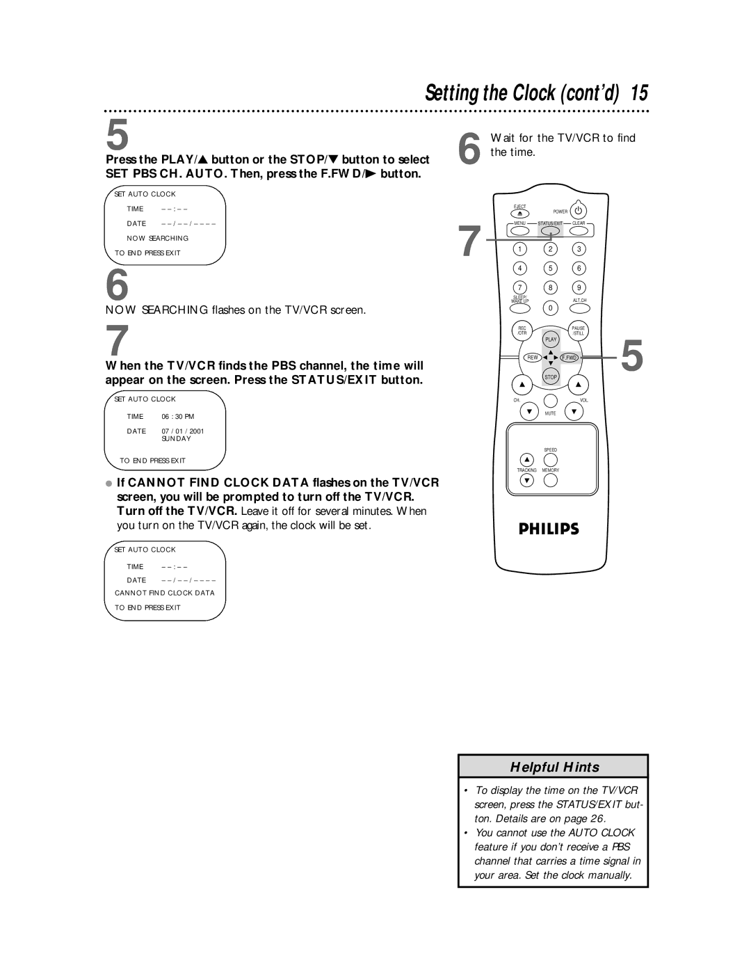 Philips CCC 132AT NOW Searching flashes on the TV/VCR screen, Wait for the TV/VCR to find the time, SET Auto Clock Time 