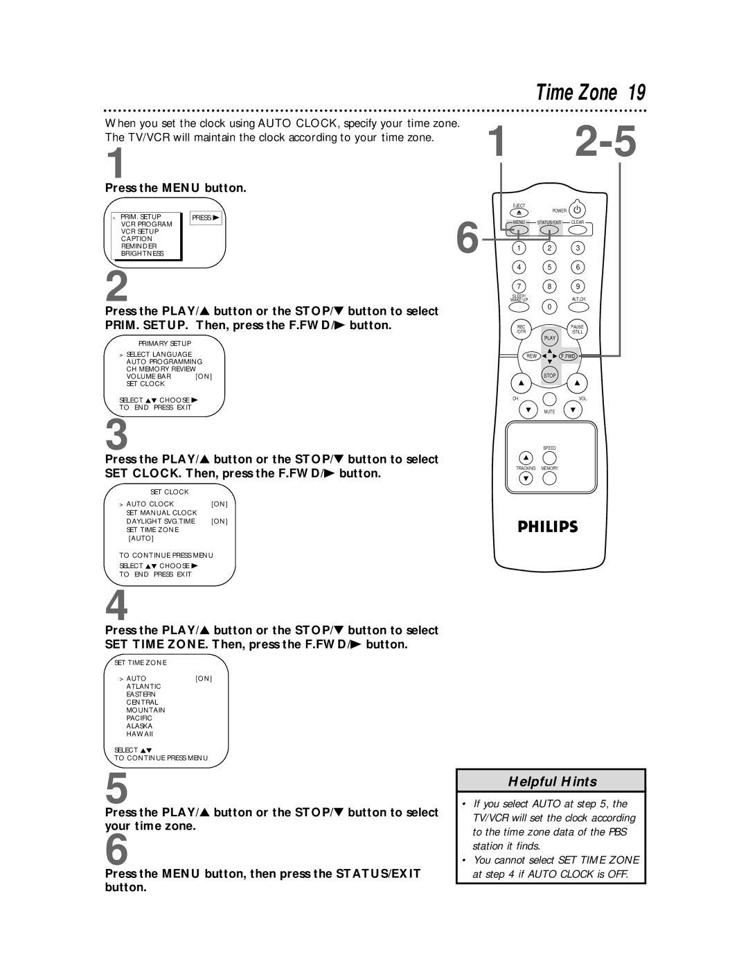 Philips CCC 132AT, CCC192AT, CCC 130AT Time Zone, Press the Menu button, then press the STATUS/EXIT button, Primary Setup 