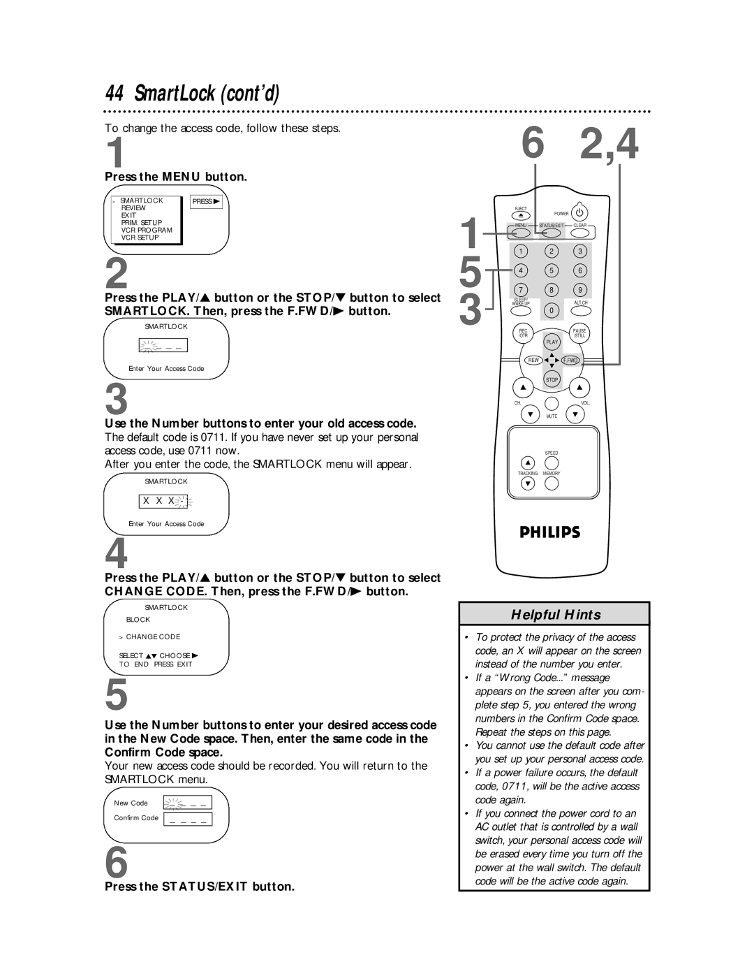 Philips CCC192AT To change the access code, follow these steps, After you enter the code, the Smartlock menu will appear 