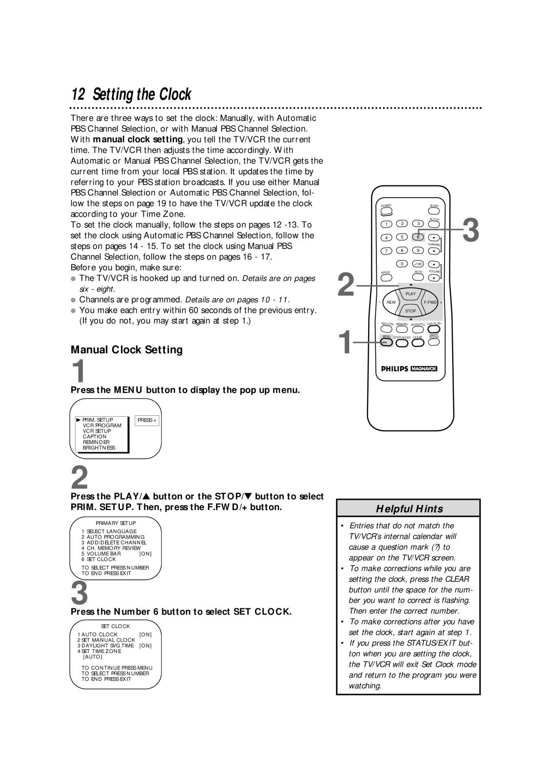 Philips CCX133AT warranty Setting the Clock, Manual Clock Setting, Channels are programmed. Details are on pages 10 