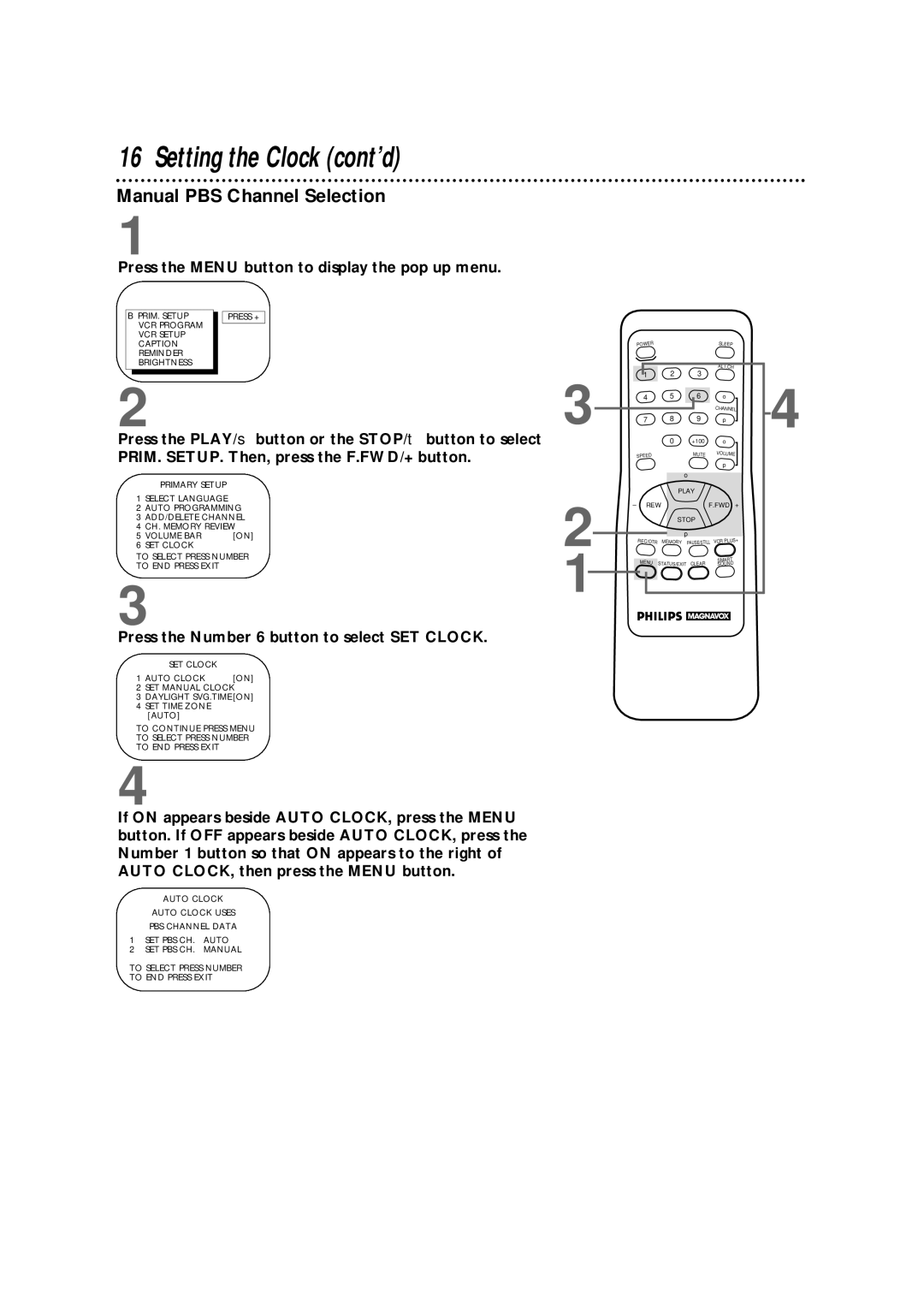 Philips CCX133AT warranty Manual PBS Channel Selection, Press the Menu button to display the pop up menu 