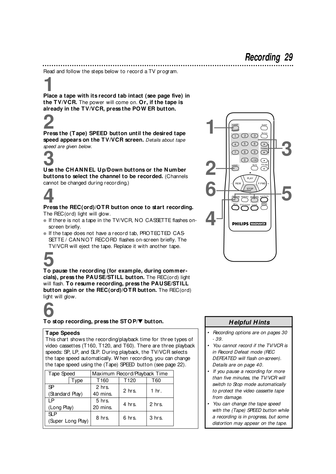 Philips CCX133AT warranty Recording, Speed are given below, Press the RECord/OTR button once to start recording 