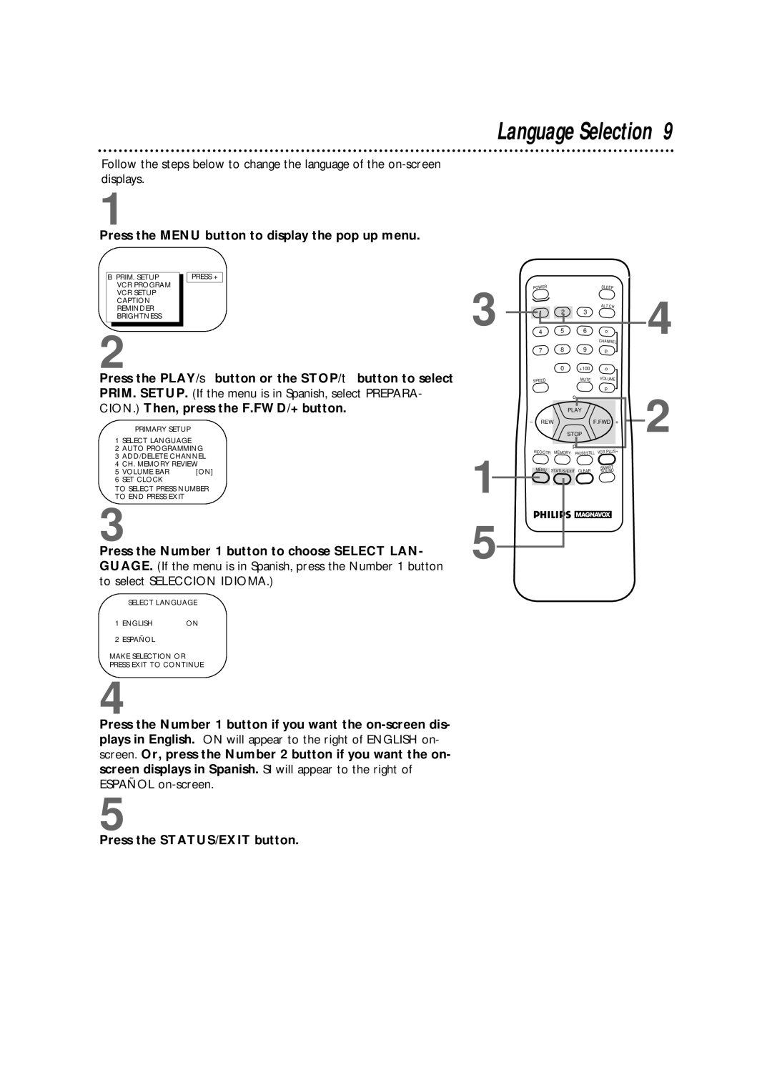 Philips CCX133AT warranty Language Selection, Press the Menu button to display the pop up menu 