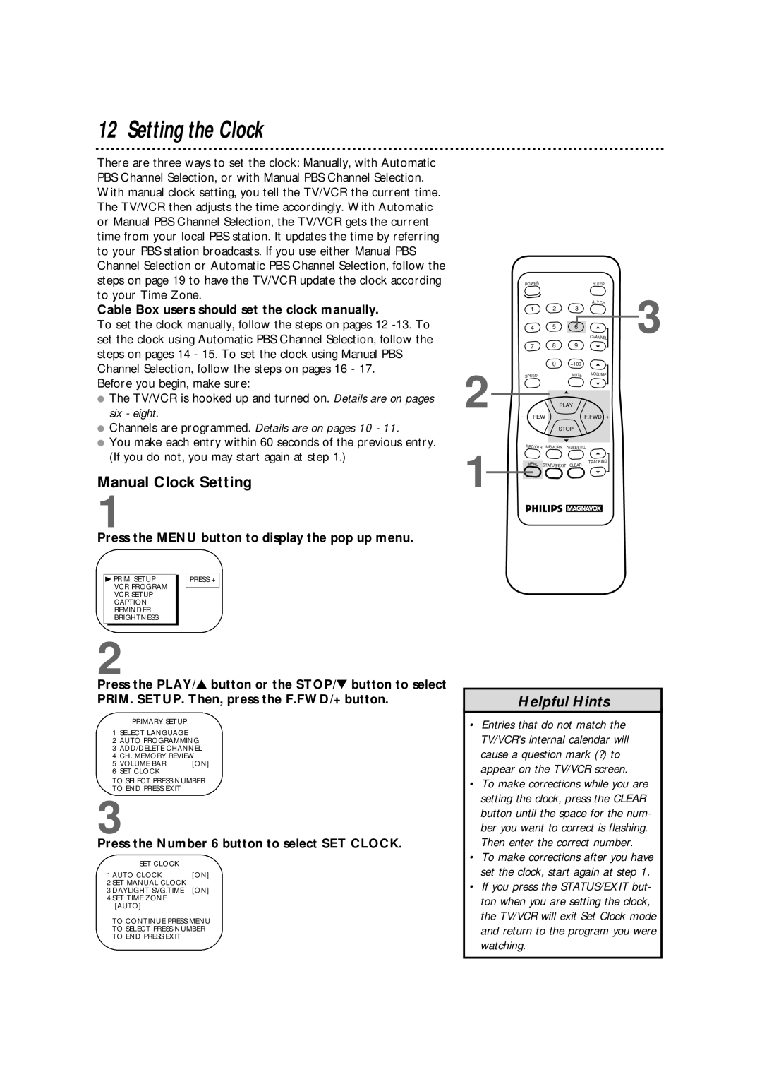 Philips CCX252AT warranty Setting the Clock, Manual Clock Setting, Cable Box users should set the clock manually 