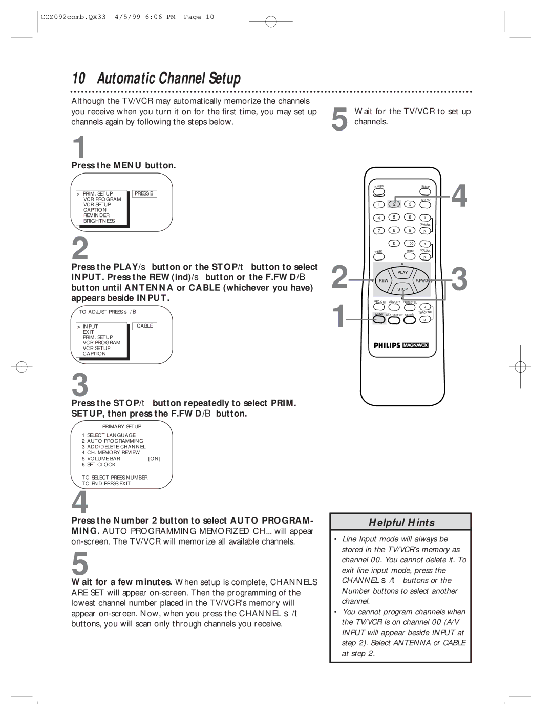 Philips CCZ092AT owner manual Automatic Channel Setup, Input Cable Exit PRIM. Setup VCR Program VCR Setup Caption 