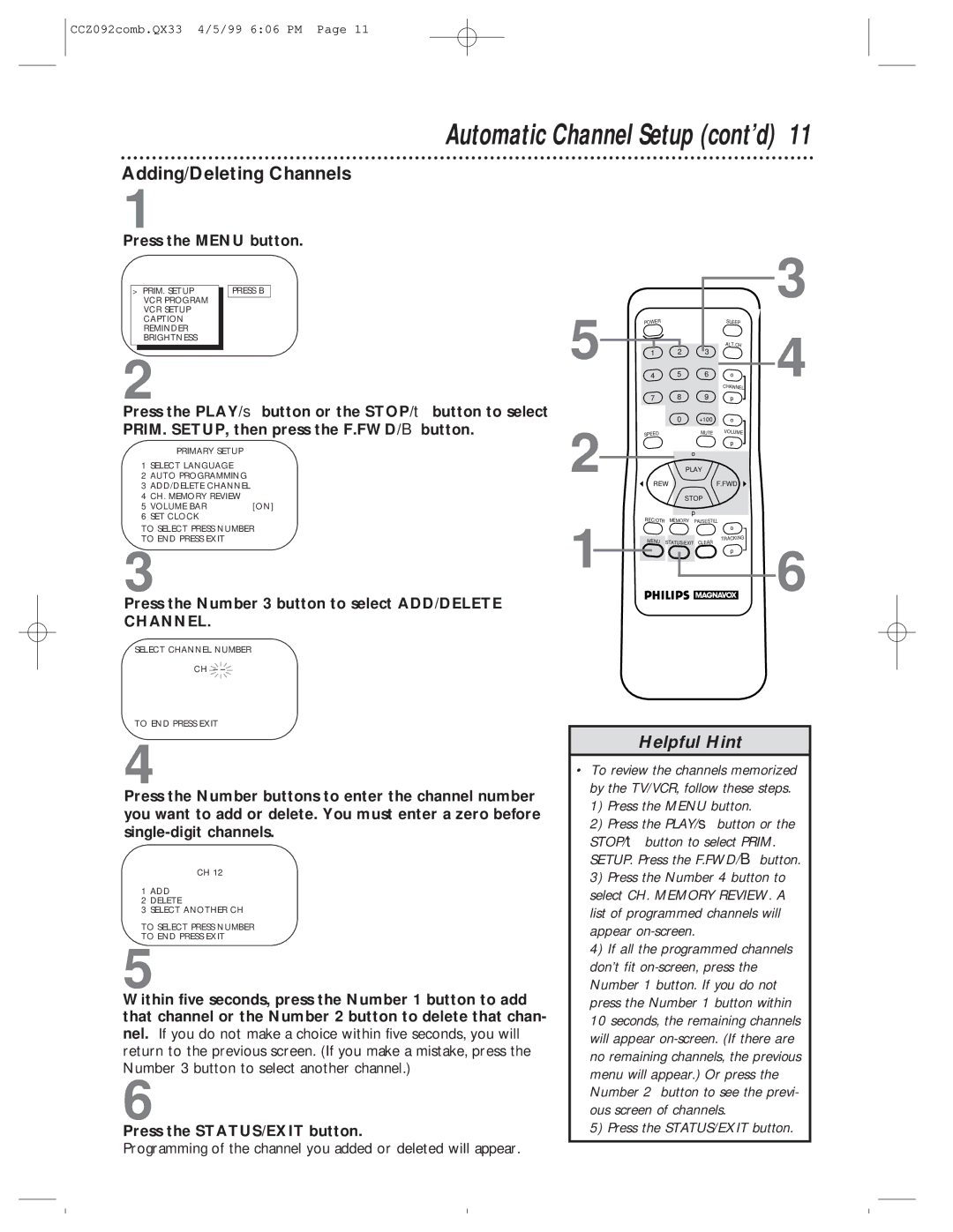 Philips CCZ092AT Adding/Deleting Channels, Press the Number 3 button to select ADD/DELETE Channel, Press the Menu button 