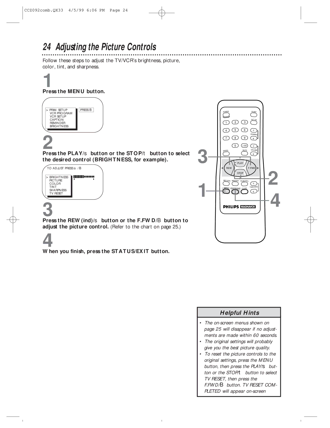 Philips CCZ092AT owner manual Adjusting the Picture Controls, Press the Menu button 