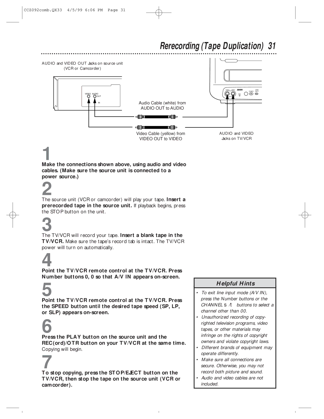 Philips CCZ092AT owner manual Rerecording Tape Duplication, Different brands of equipment may operate differently 