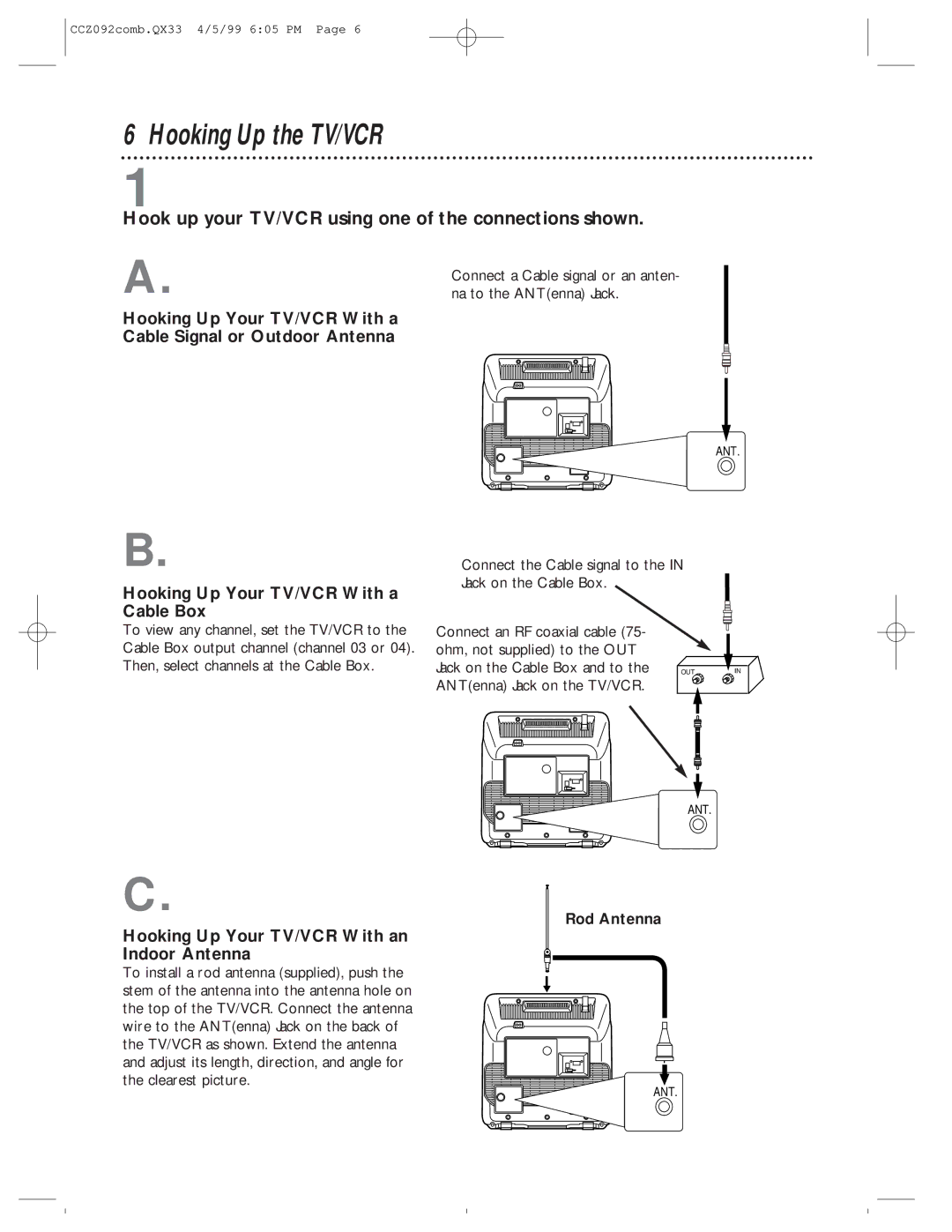 Philips CCZ092AT owner manual Hooking Up the TV/VCR, Hook up your TV/VCR using one of the connections shown, Rod Antenna 