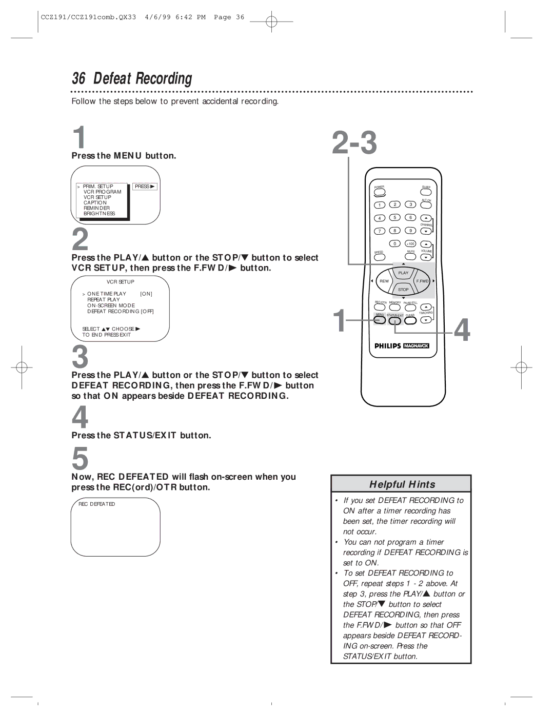 Philips CCZ191AT, CCZ192AT owner manual Defeat Recording, Follow the steps below to prevent accidental recording 