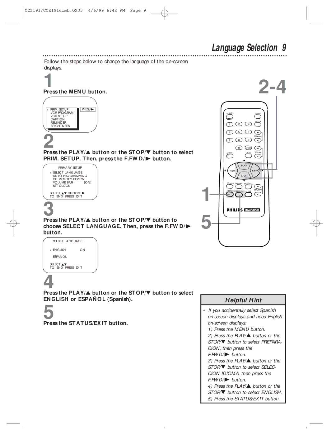 Philips CCZ192AT, CCZ191AT Language Selection, Press the Menu button, Press the PLAY/ button or the STOP/ button to select 