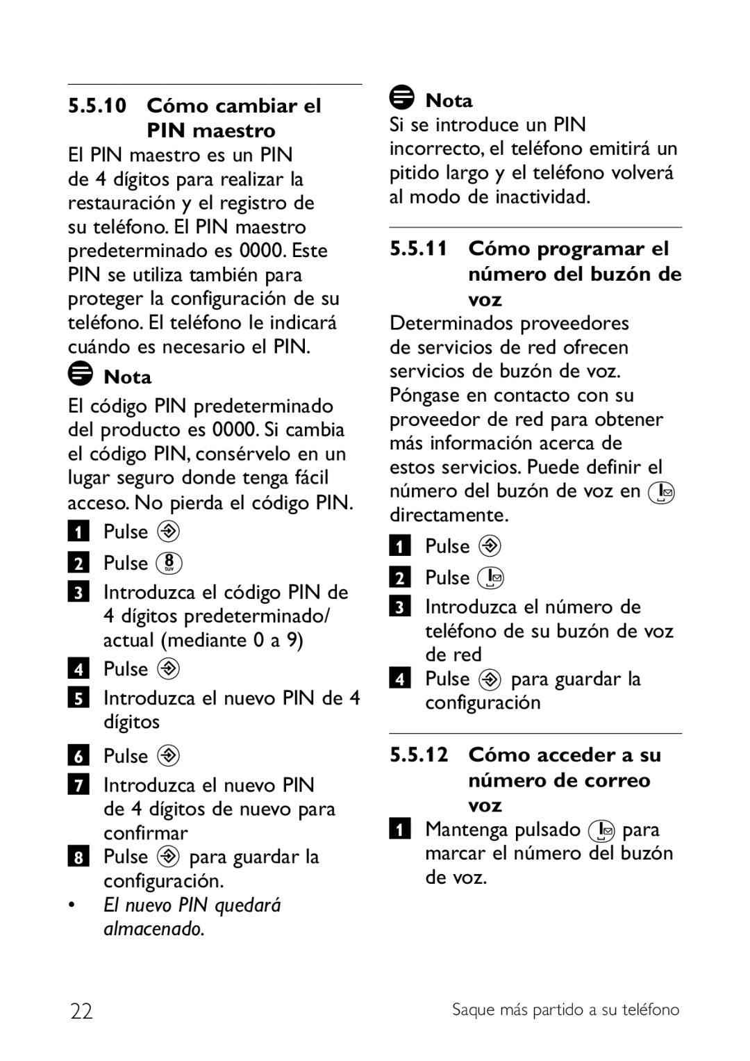 Philips CD140 manual 10 Cómo cambiar el PIN maestro, 12 Cómo acceder a su número de correo Voz 